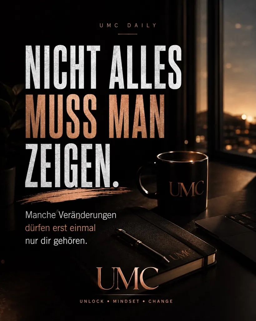 Nicht alles muss man zeigen.